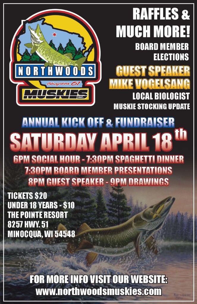 News and Events Northwoods Muskies Inc. Chapter 61 Minocqua, Wisconsin